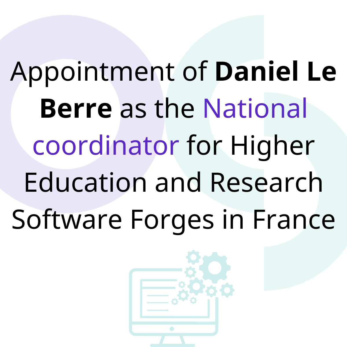 illustration Appointment of Daniel Le Berre as the National coordinator for Higher Education and Research Software Forges in France